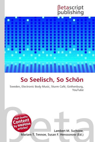 So Seelisch, So Schön