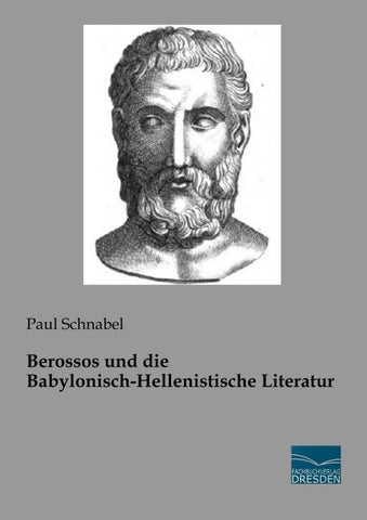 Berossos und die Babylonisch-Hellenistische Literatur