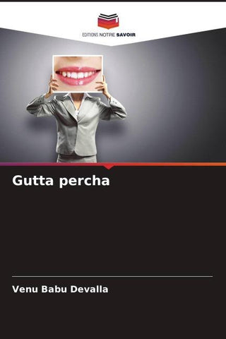 Gutta percha