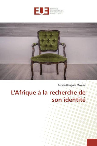 L'Afrique à la recherche de son identité