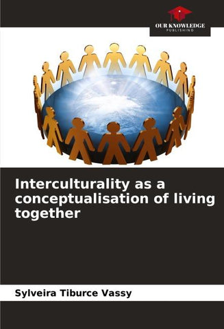 Interculturality as a conceptualisation of living together