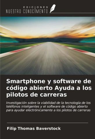 Smartphone y software de código abierto Ayuda a los pilotos de carreras