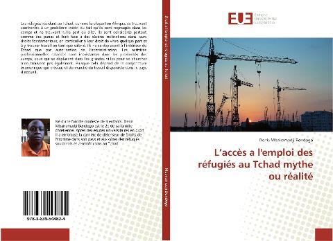 L'accès a l'emploi des réfugiés au Tchad mythe ou réalité