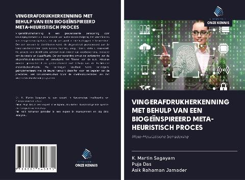 VINGERAFDRUKHERKENNING MET BEHULP VAN EEN BIOGEÏNSPIREERD META-HEURISTISCH PROCES