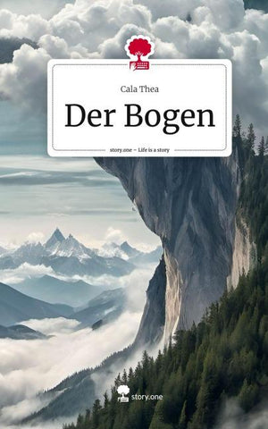 Der Bogen. Life is a Story - story.one