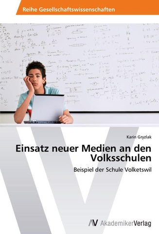 Einsatz neuer Medien an den Volksschulen