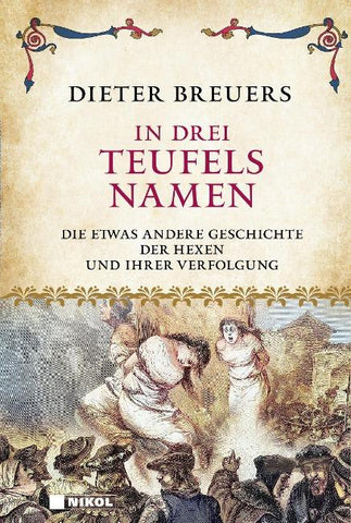 In drei Teufels Namen