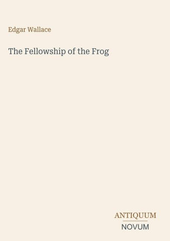 The Fellowship of the Frog