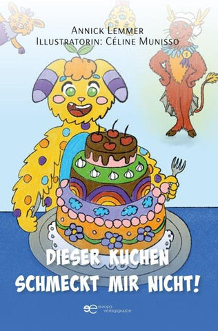 DIESER KUCHEN SCHMECKT MIR NICHT!