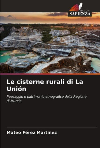 Le cisterne rurali di La Unión