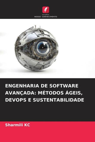 ENGENHARIA DE SOFTWARE AVANÇADA: MÉTODOS ÁGEIS, DEVOPS E SUSTENTABILIDADE