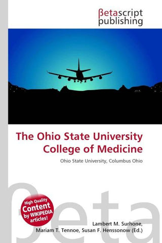 The Ohio State University College of Medicine