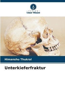 Unterkieferfraktur