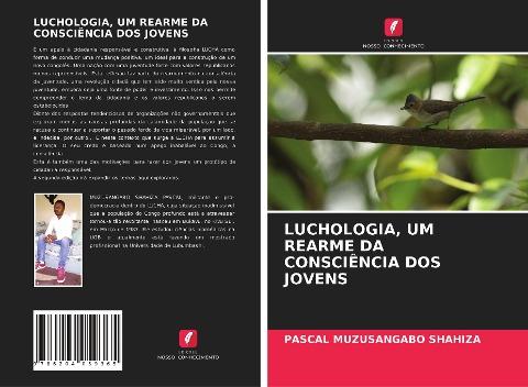 LUCHOLOGIA, UM REARME DA CONSCIÊNCIA DOS JOVENS