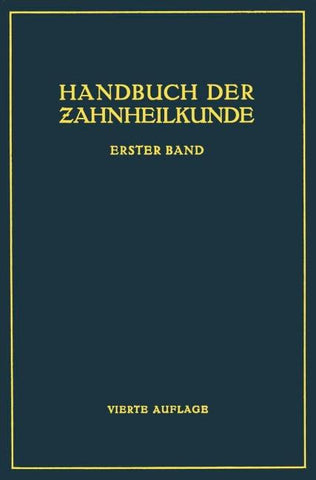 Handbuch der Zahnheilkunde