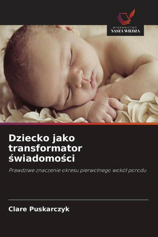 Dziecko jako transformator ¿wiadomo¿ci