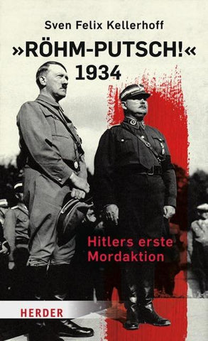 "Röhm-Putsch!" 1934