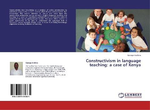 Constructivism in language teaching: a case of  Kenya