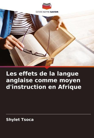 Les effets de la langue anglaise comme moyen d'instruction en Afrique