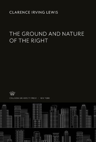 The Ground and Nature of the Right
