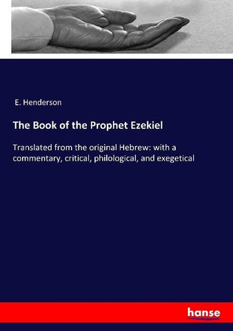 The Book of the Prophet Ezekiel