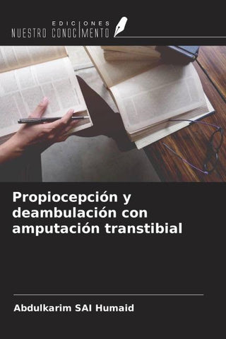 Propiocepción y deambulación con amputación transtibial