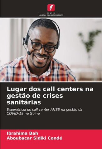 Lugar dos call centers na gestão de crises sanitárias