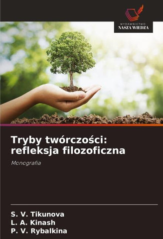 Tryby twórczo¿ci: refleksja filozoficzna