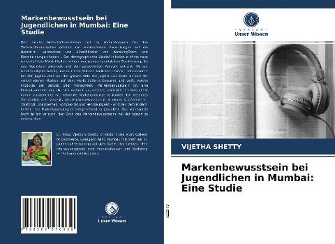 Markenbewusstsein bei Jugendlichen in Mumbai: Eine Studie