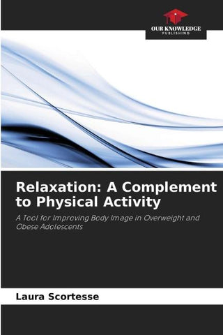 Relaxation: A Complement to Physical Activity