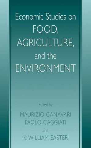 Economic Studies on Food, Agriculture, and the Environment