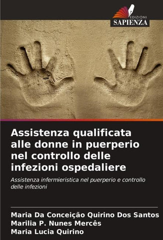 Assistenza qualificata alle donne in puerperio nel controllo delle infezioni ospedaliere