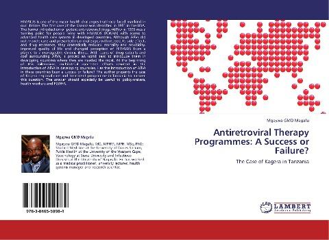 Antiretroviral Therapy Programmes: A Success or Failure?