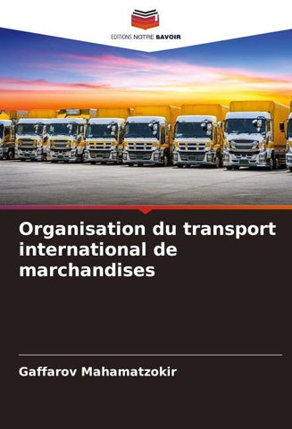 Organisation du transport international de marchandises