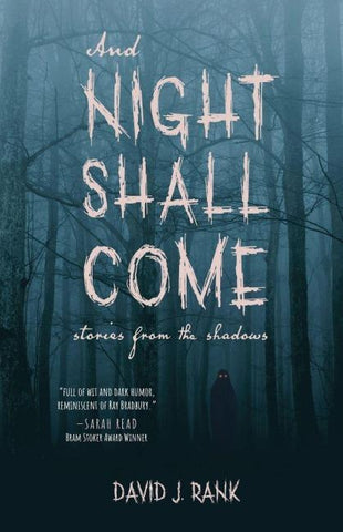 And Night Shall Come