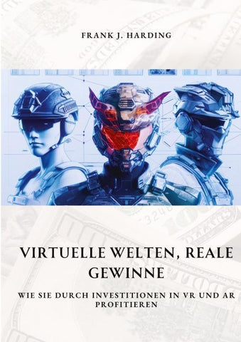 Virtuelle Welten,  reale Gewinne