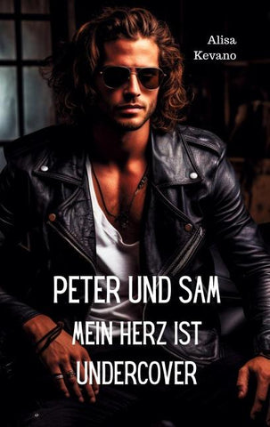 Peter und Sam Mein Herz ist undercover