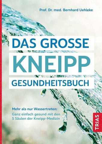 Das große Kneipp-Gesundheitsbuch