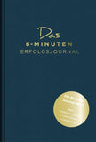 Das 6-Minuten-Erfolgsjournal (