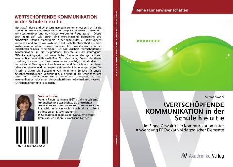 WERTSCHÖPFENDE KOMMUNIKATION in der Schule h e u t e