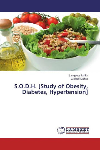 S.O.D.H. [Study of Obesity, Diabetes, Hypertension]