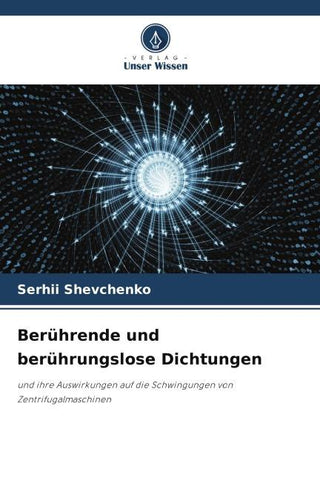 Berührende und berührungslose Dichtungen