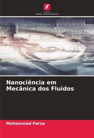 Nanociência em Mecânica dos Fluidos