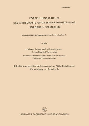 Brikettierungsversuche zur Erzeugung von Möllerbriketts unter Verwendung von Braunkohle