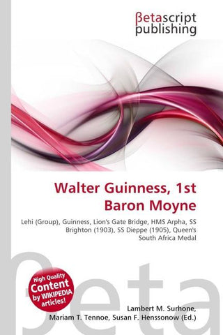 Walter Guinness, 1st Baron Moyne