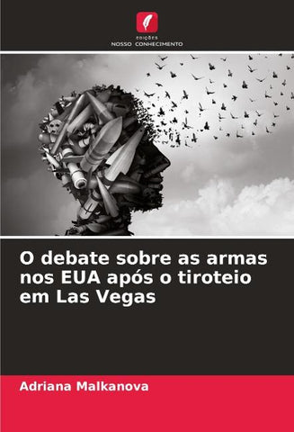 O debate sobre as armas nos EUA após o tiroteio em Las Vegas