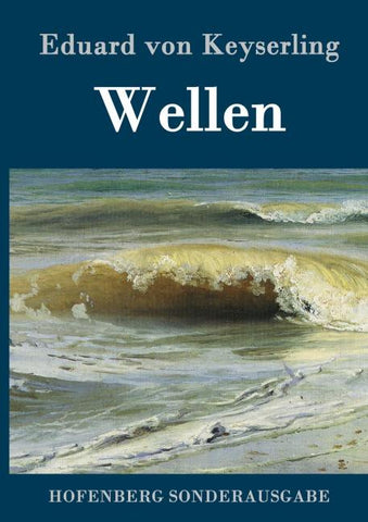 Wellen