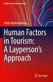 Human Factors in Tourism: A Layperson's Approach