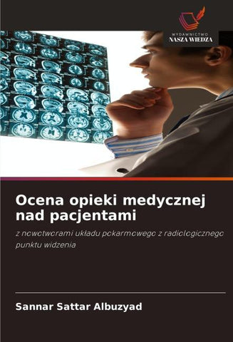 Ocena opieki medycznej nad pacjentami