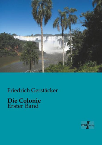 Die Colonie